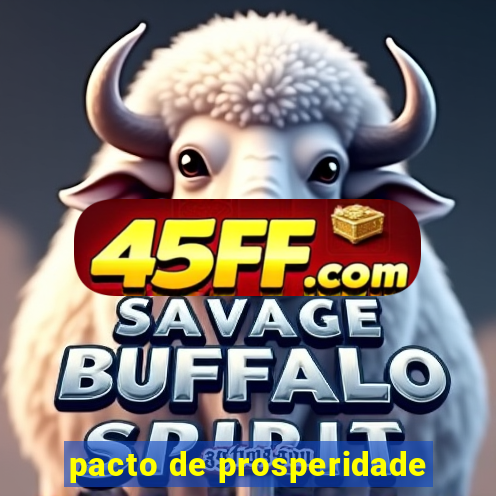 pacto de prosperidade